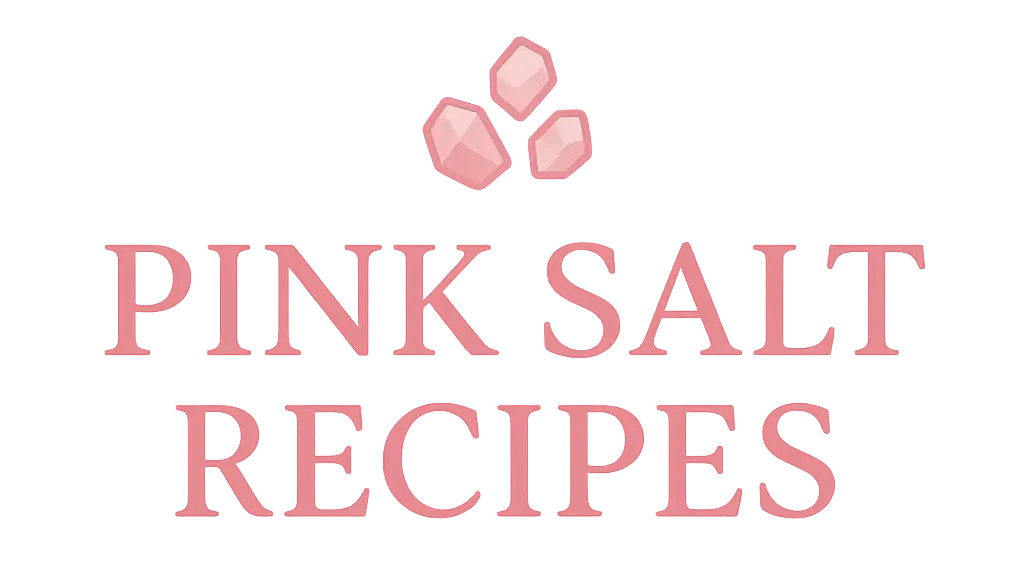 Pink Salt Recipes